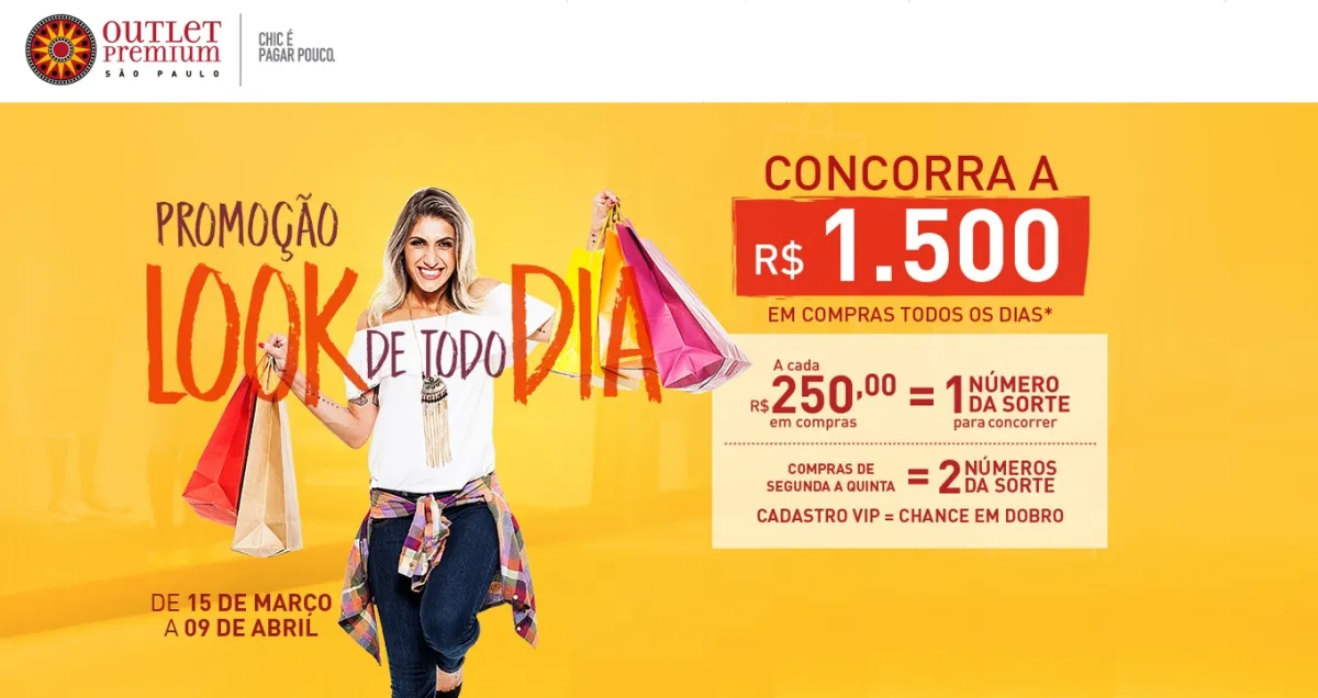 O Outlet Premium está sorteando 26 prêmios de R$ 1.500,00 para serem gastos em compras nas 4 unidades da&nbsp;rede